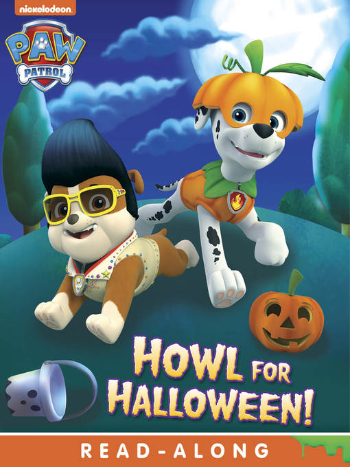 Title details for Howl for Halloween by Nickelodeon Publishing - Wait list